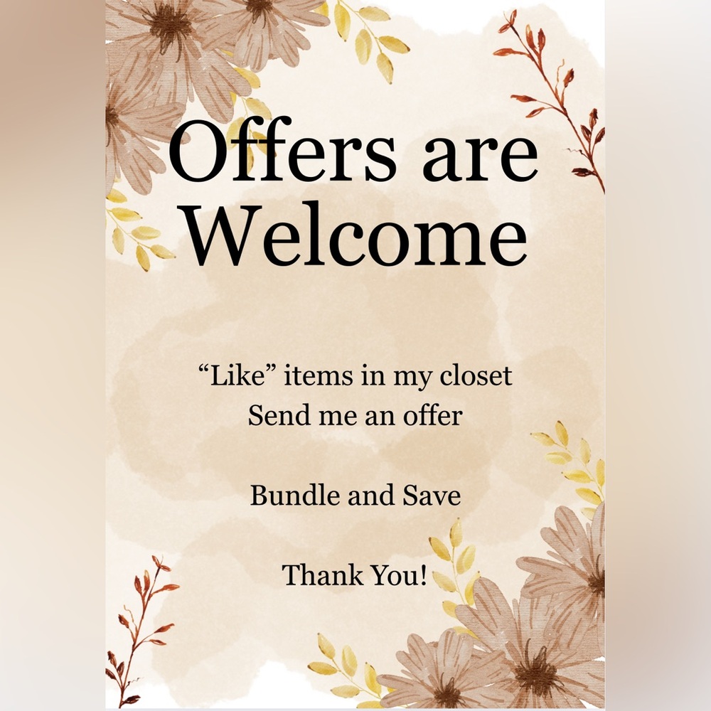 Your Offers Are Welcome!